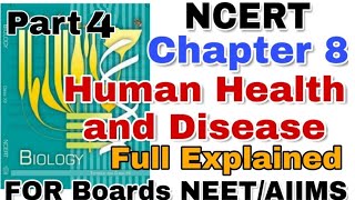 NCERT Ch-8 Human Health and Disease Notes class 12 Biology Full Command over NCERT For BOARDS & NEET