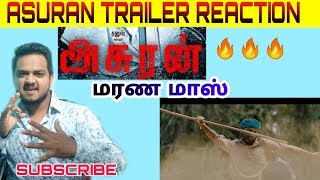 Asuran Trailer Reaction | Asuran Official Trailer | Dhanush | Vetri Maaran |