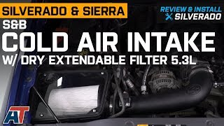 2014-2018 Silverado & Sierra S&B Cold Air Intake w/ Dry Extendable Filter 5.3L Review & Install