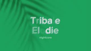 tribale - elodie (sped up/nightcore)