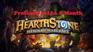 Professional in a month (Hearthstone): Ep.1- Navigation!