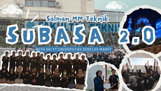 VLOG SUBASA 2.0 | Studi banding Salman MM Teknik Unsoed x SKI FT UNS