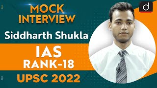 Siddharth Shukla, Rank 18 | UPSC CSE 2022 | English Medium | Mock Interview | Drishti IAS English