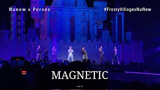 [Fancam] Magnetic - Nunew x Perses #FrostyVillagexNuNew