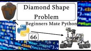 Diamond shape problem in Python | Beginners Mate Python | #66