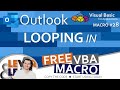 Outlook Looping In  | VBA Macro #28