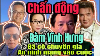 Vụ kiện Đàm Vĩnh Hưng Vạch Trần sự thật Nguyễn Thanh Tú giả danh chuyên gia an ninh mạng