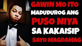 GAWIN MO ITO MADUDUROG ANG PUSO NIYA SA KAKAISIP SAYO MAGDAMAG 1000%