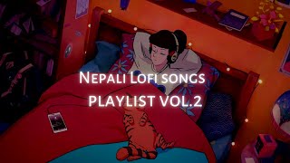 Nepali songs but it's lofi ( remix ) | nepali songs |