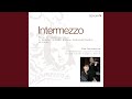 Intermezzo, 