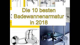 Die 10 besten Badewannenarmatur in 2018