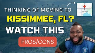 Pros and Cons To Living In Kissimmee FL | Orlando Real Estate