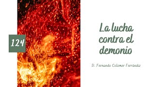 124. La lucha contra el demonio