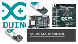 รีวิวแกะกล่อง Arduino UNO R4 ทั้งสองรุ่น WiFi และ Minima