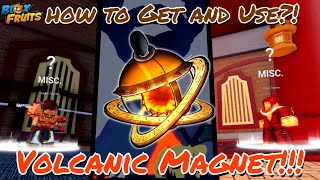 (Blox Fruits) How to GET and USE Volcanic Magnet in BLOX FRUITS!!?