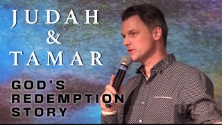Judah and Tamar - Genesis 38 (God's Redemption Story)