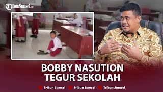 🔴Walikota Medan Bobby Tindak Sekolah yang Hukum Siswa SD Tak Bayar SPP Duduk di Lantai