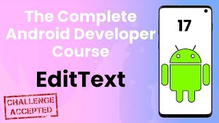 Android Tutorial #17 | EditText