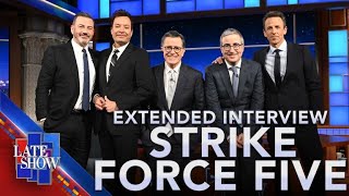 Strike Force Five Is And Always Will Be: Kimmel, Fallon, Meyers, Oliver and Colbert