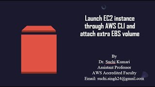 Launch EC2 instance through AWS CLI and attach extra EBS volume