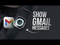 How to Make Gmail Messages Open on Apple Watch (tutorial)