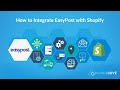 How to integrate Easypost with Shopify to completely automate the order fulfilment process?