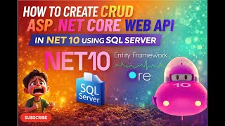 🔥 How to Create CRUD ASP.NET Core Web API in .NET 10 Using SQL Server 🚀