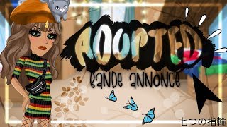 🔹BANDE ANNONCE - ADOPTED /VF 🔺