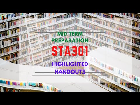 Sta301 Highlighted Handouts Mid Term Preparation Youtube