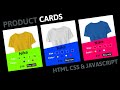 Creative Product Cards Design | Html, CSS And JavaScript