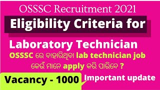 osssc laboratory technician qualification|osssc laboratory technician eligibility criteria|osssc