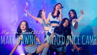 MARY DAWNGI | MIZO DANCE CAMP | PERFORM MIZO FILM AWARD 2024