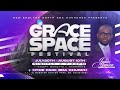 Grace Space Festival: Hope From Grace to Glory