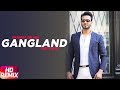 Gangland ( Trap Remix ) | Mankirt Aulakh Feat Deep Kahlon | Latest Punjabi Song 2017 | Speed Records