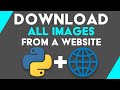 How to Download all Images from a Webpage using Python (requests & bs4)