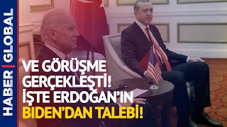 İlk Görüşmede Açıkladı! İşte Erdoğan'ın Biden'dan ilk Talebi!