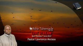 2022-0607PM - Pastor Lawrence Mutasa - Contentment