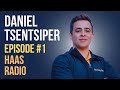 Haas Radio Ep #1: Interview with Daniel Tsentsiper