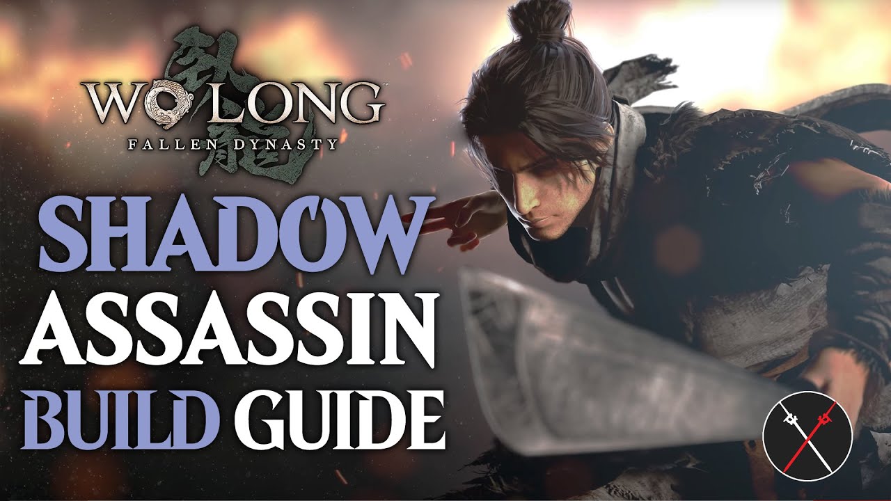 Wo Long Fallen Dynasty Best Build - How To Build A Shadow Assassin ...