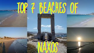 Top 7 beaches of Naxos island (Greece) | Οι 7 καλύτερες παραλίες της Νάξου