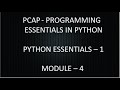 PCAP - PROGRAMMING ESSENTIALS IN PYTHON || PYTHON ESSENTIALS 1 || MODULE 4 TEST ANSWERS || CISCO
