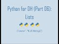 Python for Digital Humanities (06: Lists)