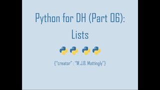 Python for Digital Humanities (06: Lists)