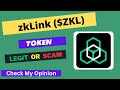 zkLink (ZKL) Token is a Legit or Scam | Is ZKL token Legit or Scam ?