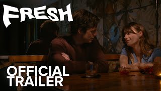 FRESH | Official Trailer | Searchlight Pictures