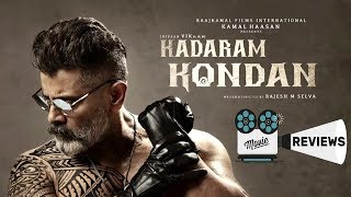 Kadaram Kondan Review | Chiyaan vikram | Ghibran | Tamil Tech Today