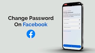 How To Change Password On Facebook?