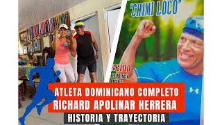 CONOCE MÁS DEL DESTACADO DEPORTISTA DOMINICANO 🇩🇴RICHARD APOLINAR HERRERA (Chimi loco) // PARTE 2