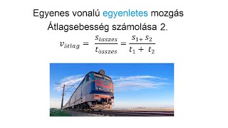 Egyenes vonalú egyenletes mozgás, átlagsebesség számolása 2. ( út- idő, sebesség-idő grafikon)