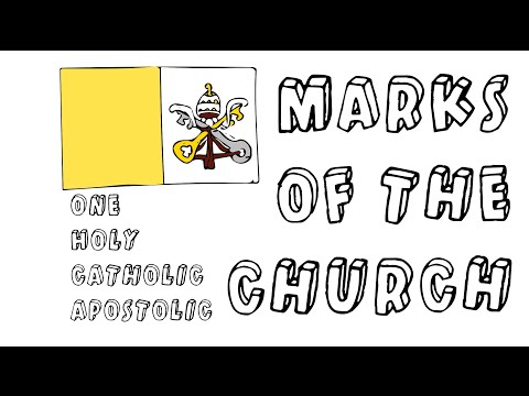 What are the four distinguishing marks of the church?